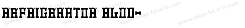 Refrigerator BLOD字体转换